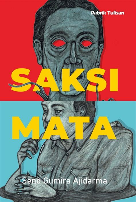 Saksi Mata karya Seno Gumira Ajidarma
